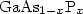 ${\rm GaAs}_{1-x}{\rm P}_x$