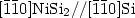 $\rm [\bar{1}\bar{1}0]NiSi_2 //[\bar{1}\bar{1}0]Si$