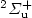 $^2\Sigma_{\rm u}^+$