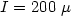 $I=200~\mu$