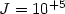 $J=10^{+5 }$