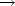 $\rightarrow$