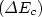 $(\Delta E_c)$