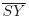 $ \overline{{SY}}$